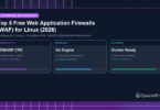 Top 5 Free Web Application Firewalls (WAF) for Linux (2026) - CpanelFree Guide