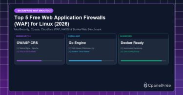 Top 5 Free Web Application Firewalls (WAF) for Linux (2026) - CpanelFree Guide