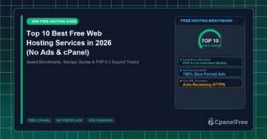 Top 10 Best Free Web Hosting Services in 2026 (No Ads & cPanel) - CpanelFree Guide