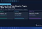 Top 5 Free WordPress Migration Plugins in 2026 (1-Click Guide) - CpanelFree Guide
