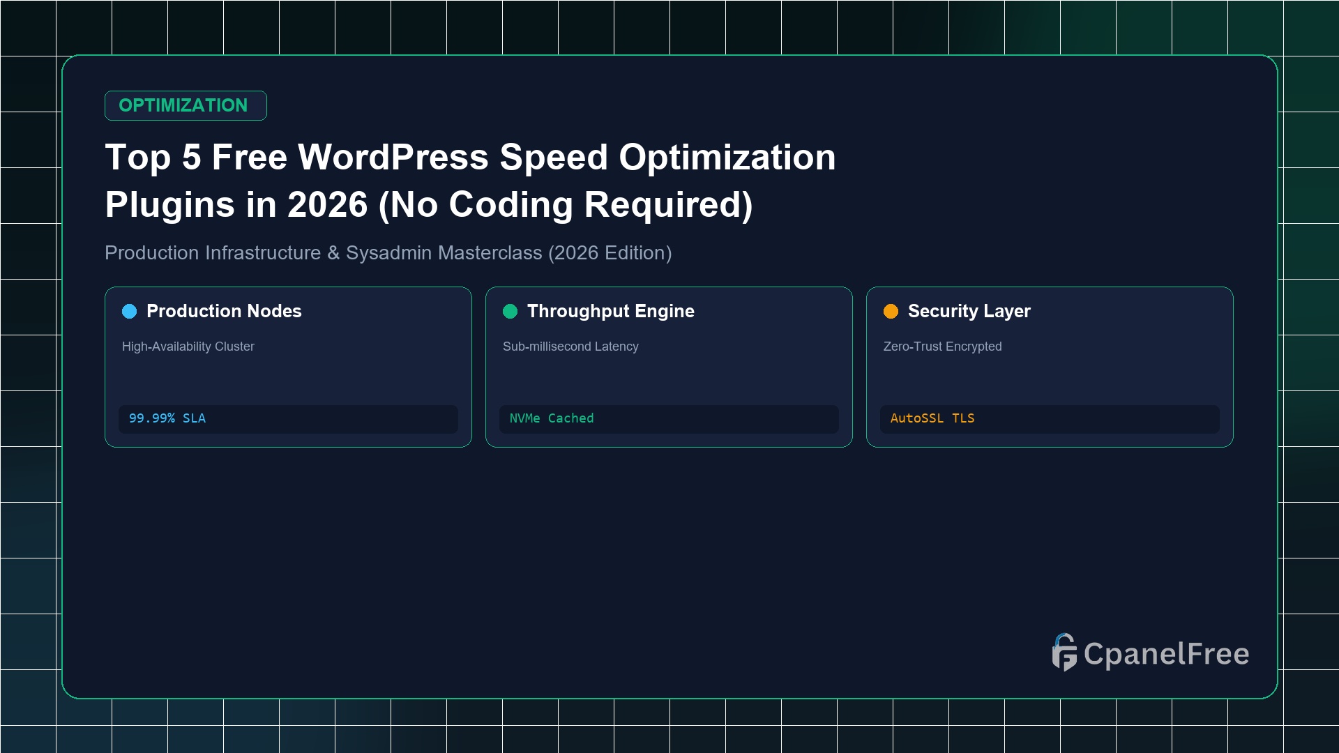 Top 5 Free WordPress Speed Optimization Plugins in 2026 (No Coding Required) - CpanelFree Guide