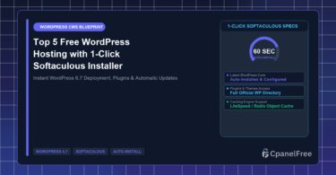 Top 5 Free WordPress Hosting with 1-Click Softaculous Installer - CpanelFree Guide