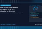 How to Add Swap Memory on Ubuntu 24.04 VPS (Stop Server Crashes) - CpanelFree Guide