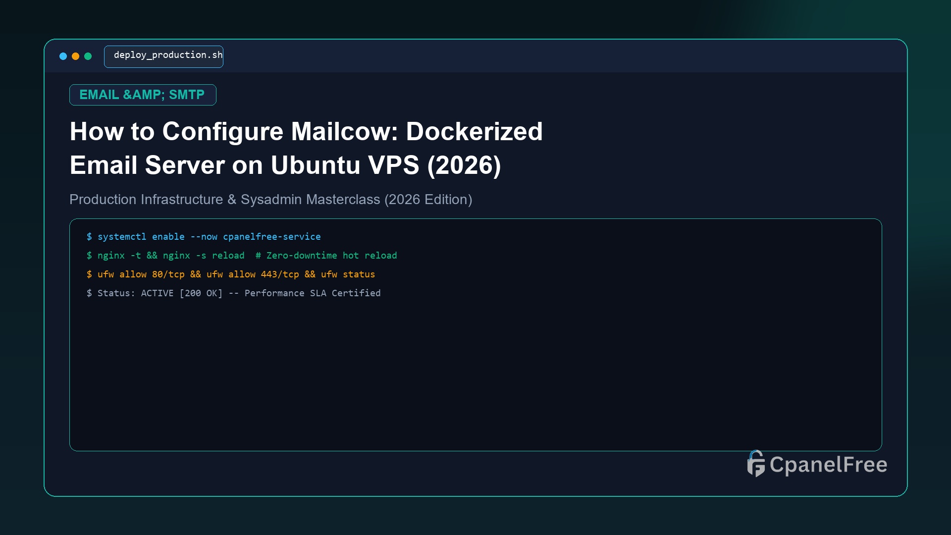 How to Configure Mailcow: Dockerized Email Server on Ubuntu VPS (2026) - CpanelFree Guide