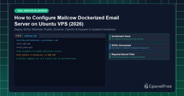 How to Configure Mailcow Dockerized Email Server on Ubuntu VPS (2026) - CpanelFree Guide