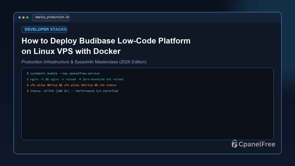 How to Deploy Budibase Low-Code Platform on Linux VPS with Docker - CpanelFree Guide