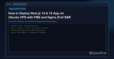 How to Deploy Next.js 14 & 15 App on Ubuntu VPS with PM2 and Nginx (Full SSR Guide) - CpanelFree Guide