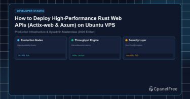 How to Deploy High-Performance Rust Web APIs (Actix-web & Axum) on Ubuntu VPS - CpanelFree Guide