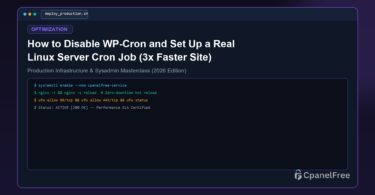 How to Disable WP-Cron and Set Up a Real Linux Server Cron Job (3x Faster Site) - CpanelFree Guide