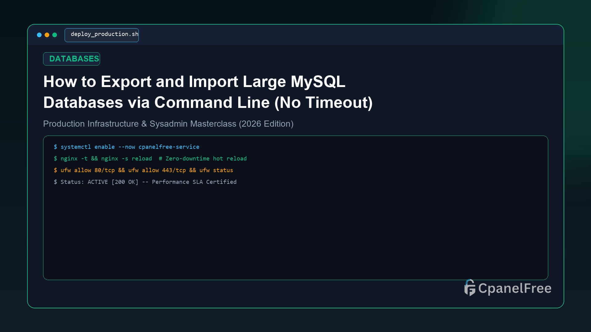 How to Export and Import Large MySQL Databases via Command Line (No Timeout) - CpanelFree Guide