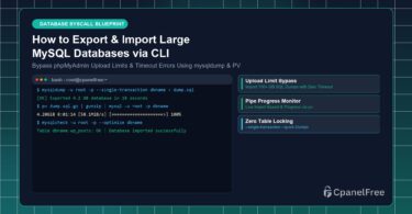 How to Export & Import Large MySQL Databases via CLI - CpanelFree Guide