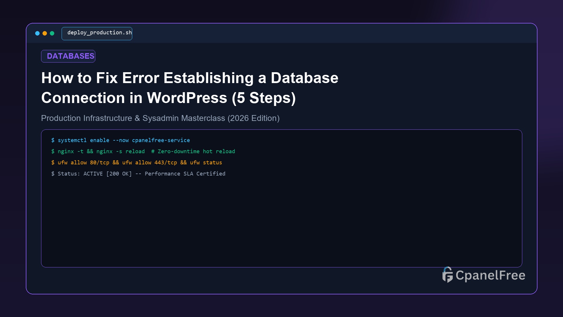 How to Fix Error Establishing a Database Connection in WordPress (5 Steps) - CpanelFree Guide