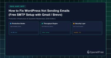 How to Fix WordPress Not Sending Emails (Free SMTP Setup with Gmail / Brevo) - CpanelFree Guide