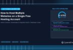 How to Host Multiple Websites on a Single Free Hosting Account - CpanelFree Guide
