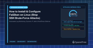 How to Install & Configure Fail2ban on Linux (Stop SSH Brute-Force Attacks) - CpanelFree Guide