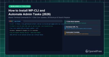 How to Install WP-CLI and Automate Admin Tasks (2026) - CpanelFree Guide