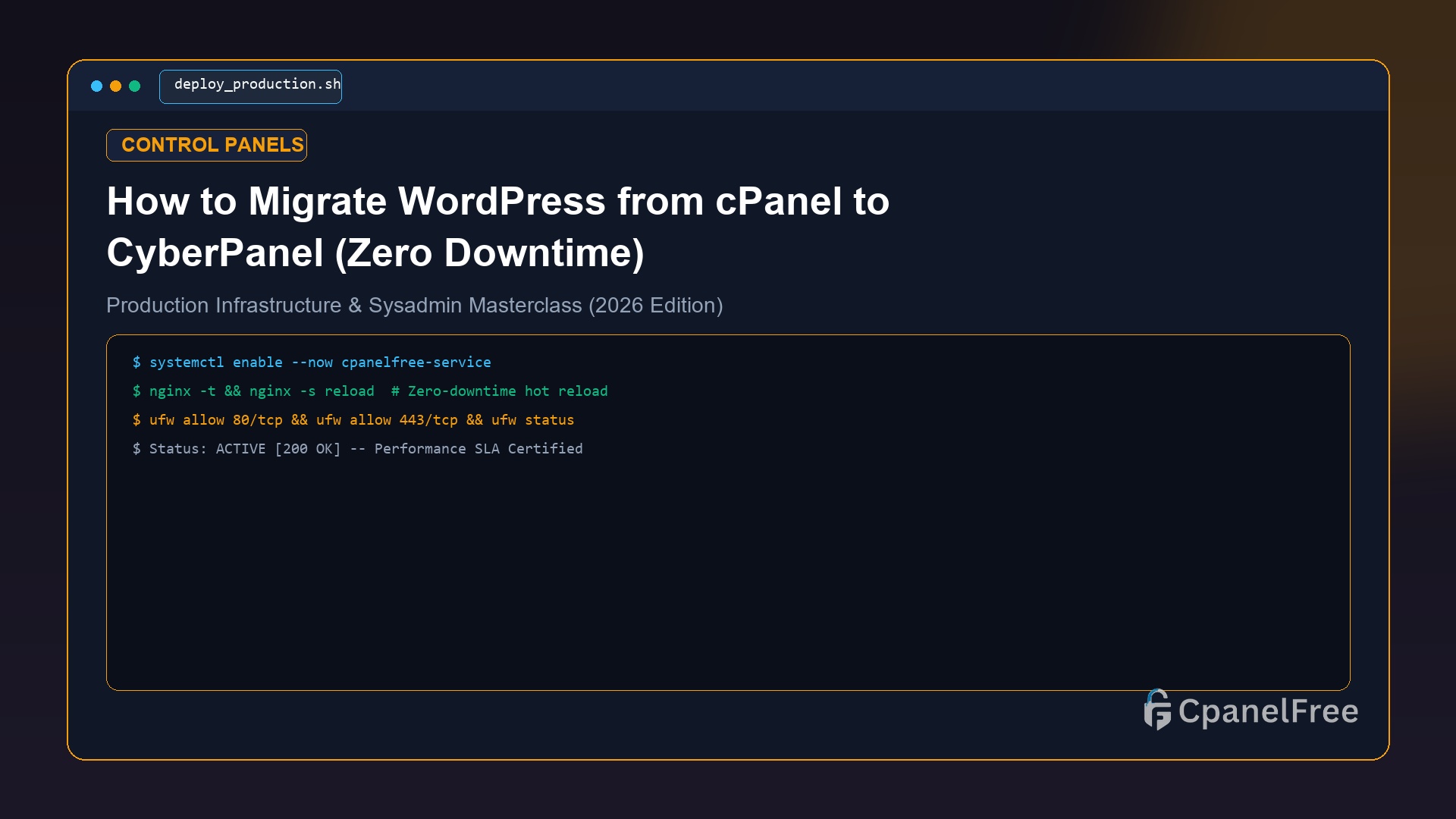How to Migrate WordPress from cPanel to CyberPanel (Zero Downtime) - CpanelFree Guide