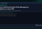 How to Self-Host Immich Photo Management Platform on Linux VPS - CpanelFree Guide