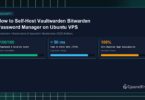 How to Self-Host Vaultwarden Bitwarden Password Manager on Ubuntu VPS - CpanelFree Guide