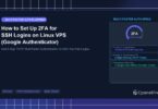 How to Set Up 2FA for SSH Logins on Linux VPS (Google Authenticator) - CpanelFree Guide