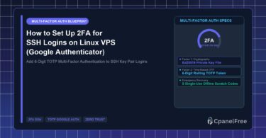 How to Set Up 2FA for SSH Logins on Linux VPS (Google Authenticator) - CpanelFree Guide