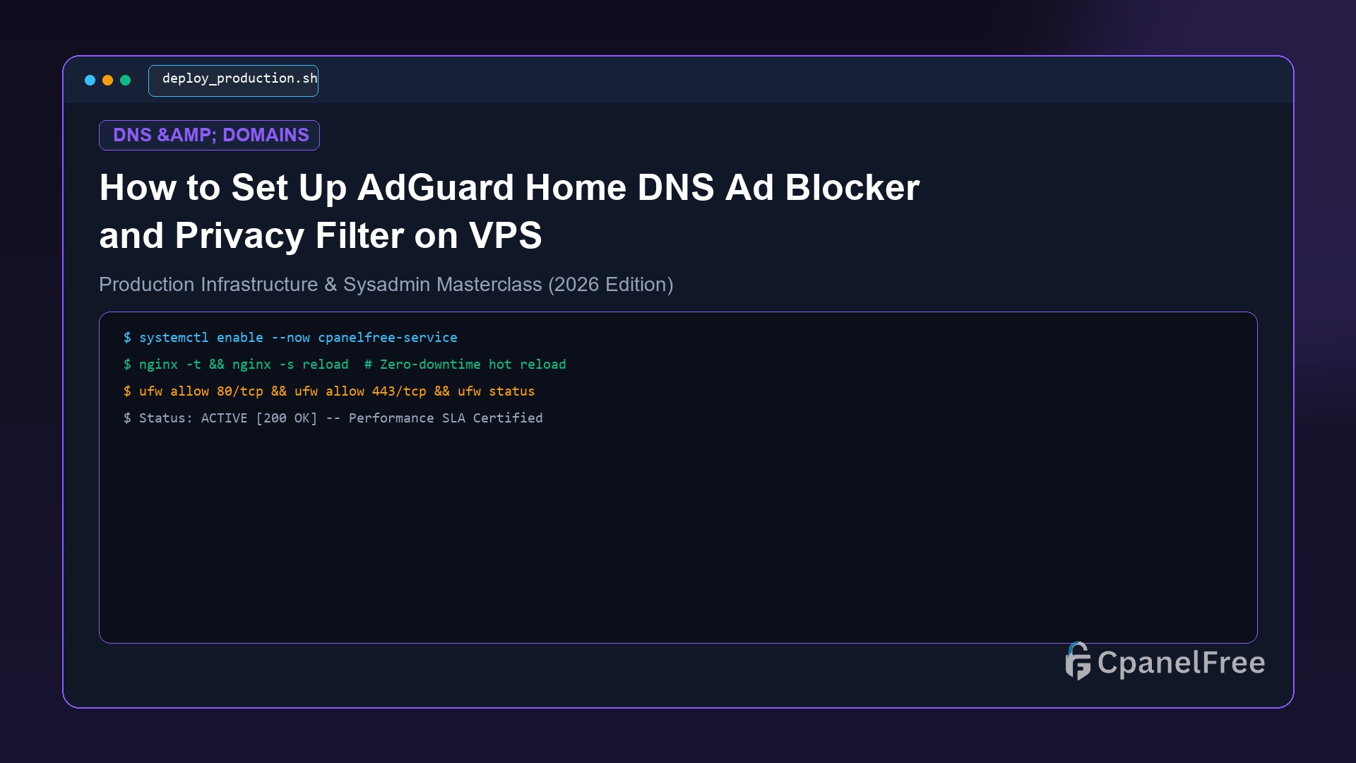 How to Set Up AdGuard Home DNS Ad Blocker and Privacy Filter on VPS - CpanelFree Guide