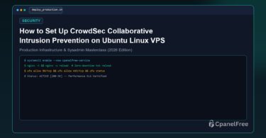 How to Set Up CrowdSec Collaborative Intrusion Prevention on Ubuntu Linux VPS - CpanelFree Guide