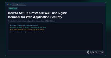 How to Set Up Crowdsec WAF and Nginx Bouncer for Web Application Security - CpanelFree Guide