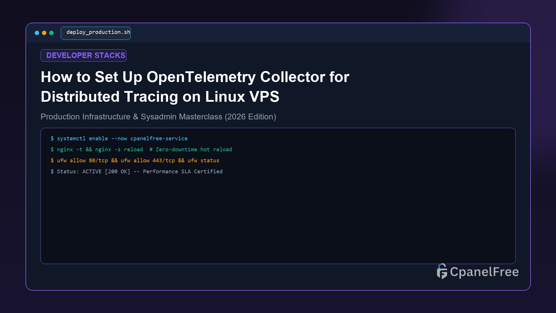 How to Set Up OpenTelemetry Collector for Distributed Tracing on Linux VPS - CpanelFree Guide