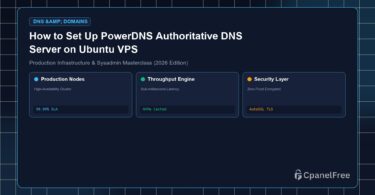 How to Set Up PowerDNS Authoritative DNS Server on Ubuntu VPS - CpanelFree Guide