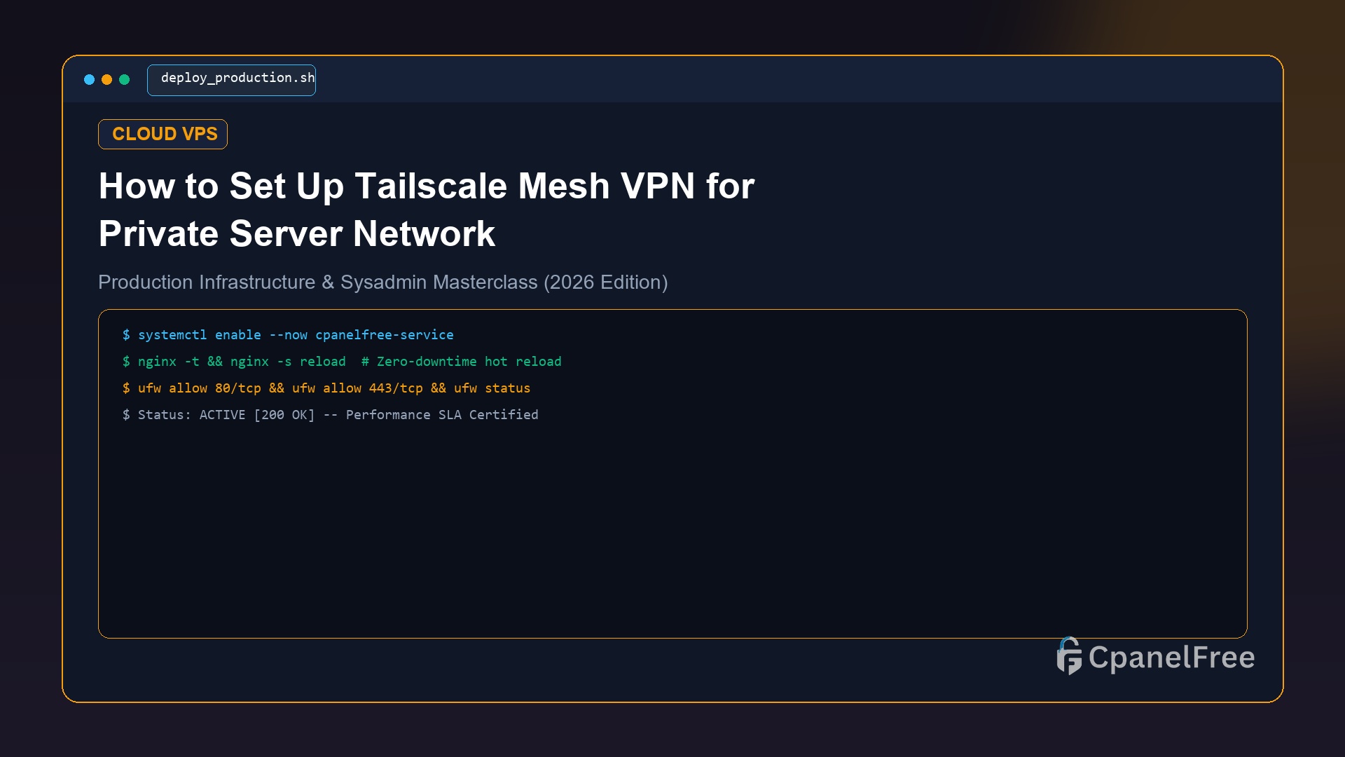 How to Set Up Tailscale Mesh VPN for Private Server Network - CpanelFree Guide