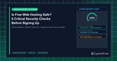 Is Free Web Hosting Safe? 5 Critical Security Checks Before Signing Up - CpanelFree Guide