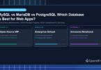 MySQL vs MariaDB vs PostgreSQL Which Database is Best for Web Apps? - CpanelFree Guide