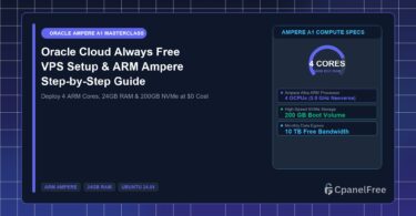 Oracle Cloud Always Free VPS Setup & ARM Ampere Step-by-Step Guide - CpanelFree Guide